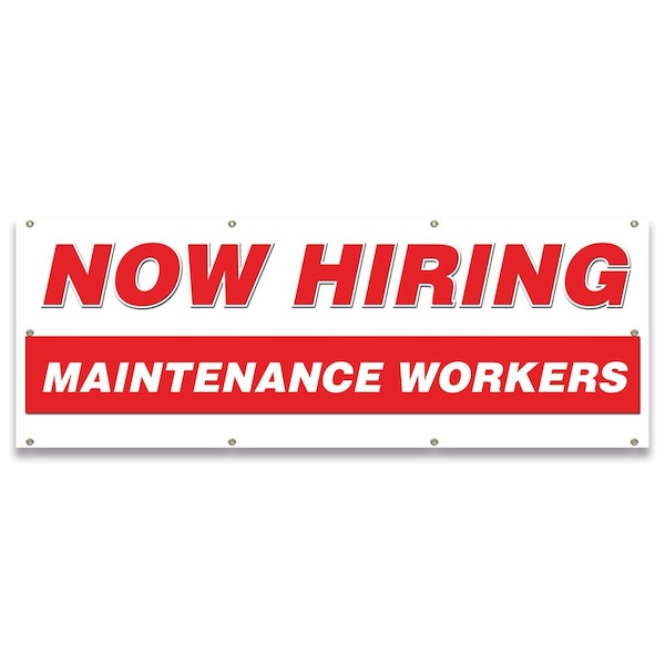 Now Hiring Maintenance Workers Banner Apply Inside Accepting Application Single Sided